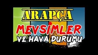 Arapça günler aylar mevsimler ARAPÇA DERSLERİPRATİK ARAPÇA [upl. by Aketal]