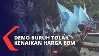 Tolak Kenaikan BBM Serikat Pekerja Seluruh Indonesia Berunjuk Rasa di Balai Kota Jakarta [upl. by Travus]