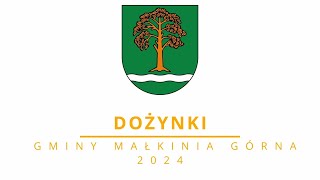 Dożynki Gminne 2024 w Małkini Górnej [upl. by Jory574]