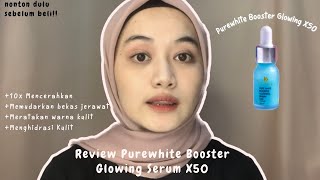 SERUM VIRAL PURE WHITE BOOSTER GLOWING SERUM X50 10X LEBIH BISA MENCERAHKAN [upl. by Nylodnew]