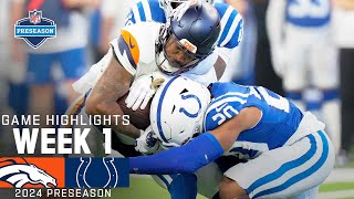 Denver Broncos vs Indianapolis Colts  2024 Preseason Week 1 Game Highlights [upl. by Ycam281]