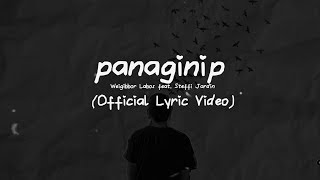 Panaginip  Weigibbor Labos Official Lyric Video [upl. by Sven]