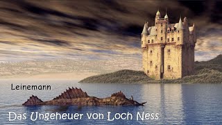 Das Ungeheuer von Loch Ness  Leinemann [upl. by Uyekawa]