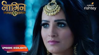 Naagin S3  नागिन S3  Episodic Highlights  Ep 79 [upl. by Aiak524]