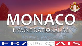 🇲🇨 Hymne national de Monaco  « Hymne monégasque » paroles en français [upl. by Pillihp988]