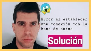 SOLUCIÓN Error al establecer una conexión con la base de datos [upl. by Helbonnah]