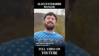 A short Gloucestershire Wassail [upl. by Aihsenyt72]