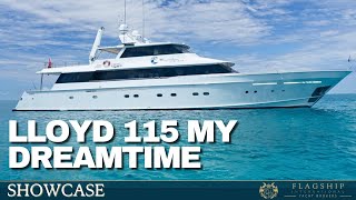 Lloyd 115 Motor Yacht  Dreamtime [upl. by Carlton]