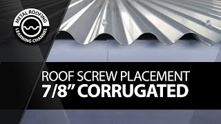 Install Corrugated Metal Roofing EASY VIDEO Screw Placement Screw Location  Overlapping Panels [upl. by Aratahc]