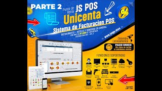 TUTORIAL JS POS UNICENTA PARTE 2 [upl. by Enitsrik985]