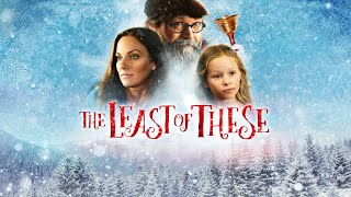 The Least Of These  Full Movie  Christmas Movies  Great Hope [upl. by Nauh]