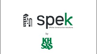 Offsite Construction Solutions by KHSampS  Introducing Spek [upl. by Service]