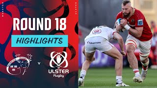 Munster v Ulster  Instant Highlights  Round 18  URC 202324 [upl. by Patnode835]