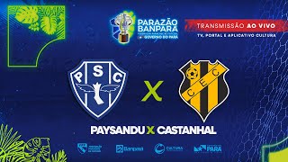 AO VIVO  Paysandu 3 x 0 Castanhal  Parazão Banpará 2024 [upl. by Enovaj]