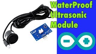 Water proof ultrasonic module and Arduino Tutorial [upl. by Leiba952]