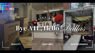 moving vlog bye ATL hello DALLAS [upl. by Gluck669]