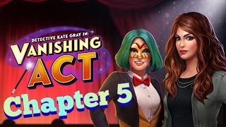 AE Mysteries  Vanishing Act Chapter 5 Walkthrough Guide [upl. by Yenaled]