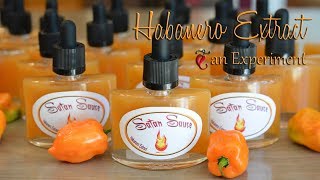 Habanero Extract ֎ An Experiment [upl. by Irfan]