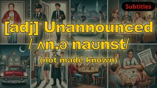 adj Unannounced meaning not made known with 5 examples [upl. by Mis650]