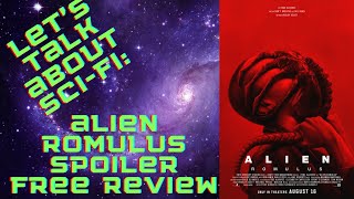 Alien Romulus Spoiler Free Review [upl. by Hayn]