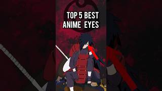 The most powerful anime eyes  naruto boruto narutoshippuden [upl. by Sualocin]