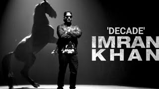 Imran Khan  Decade IK Mashup  Muzammil Khan  IK Remix  2019 Latest  IK RECORDS  IKSEASON [upl. by Peery]