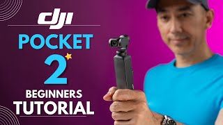 DJI Pocket 2 Tutorial Beginners Guide and How to Use  Updated [upl. by Anaihs]