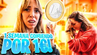 UNA SEMANA COMIENDO POR 1€😱RETO EXTREMO😳 [upl. by Acissev]