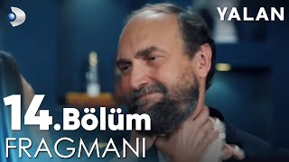 Yalan 14 Bölüm Fragmanı kanald [upl. by Ahsitauq]