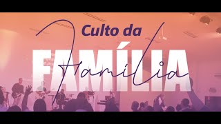 Culto da Familia 28092024 [upl. by Ydnahs]