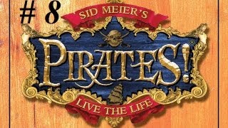 Pirates des Caraïbes 8 sur Sid Meiers Pirates [upl. by Lian407]