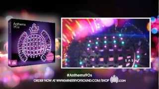 Anthems 90s Minimix Ministry of Sound UK Out Now [upl. by Leitman396]