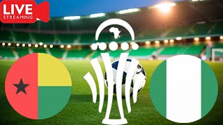 GuineaBissau vs Nigeria  Africa Cup of Nations Grp A Round 3 LIVEFOOTBALL AFCON2024 [upl. by Aleuqahs]