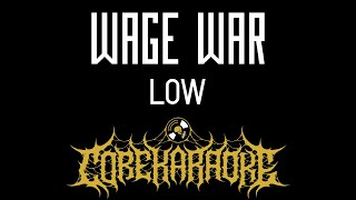 Wage War  Low Karaoke Instrumental [upl. by Bondie]