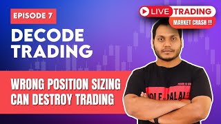 Market Crash  Live Trading  Decode Trading By Power Of Stocks  EP7 English Subtitle [upl. by Evers]