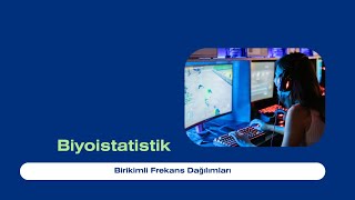 Biyoistatistik Birikimli Frekans Dağılımları [upl. by Brucie629]