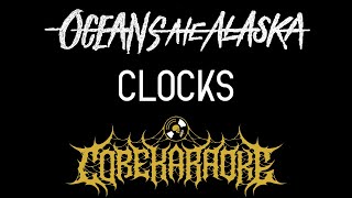 Oceans Ate Alaska  Clocks Karaoke Instrumental [upl. by Aihcrop]