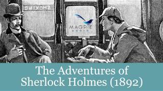 The Adventures of Sherlock Holmes Audiobook  FULL 12 Stories Easy to Navigate [upl. by Evilc]