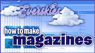 Everskies Tutorial How to Make Magazines [upl. by Adnamahs]