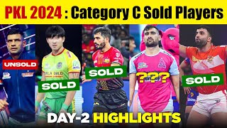 Pro Kabaddi 2024 Category C Sold Players List  Rahul Chaudhari Vikash Kandola  PKL Auction [upl. by Ecneralc]