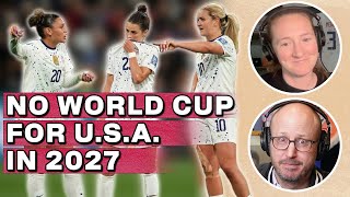 USA WITHDRAWS 2027 WOMENS WORLD CUP BID  Sam and Rog Reacts [upl. by Econah]