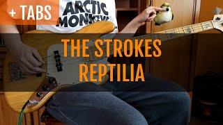 The Strokes  Reptilia Bass Cover with TABS [upl. by Schaefer]