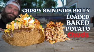 Crispy Pork Loaded Baked Tater  Chuds BBQ [upl. by Adne]