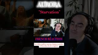 AURORA  Starvation ║ Réaction Française [upl. by Syl]