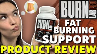 Burn Lab Pro Fat Burner  Product Review [upl. by Cromwell]