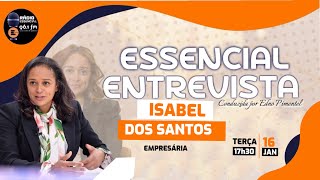 ESSENCIAL ENTREVISTA COM  ISABEL DOS SANTOS 16JAN2024 [upl. by Gladine]