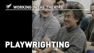 Working in the Theatre Playwriting [upl. by Corby180]