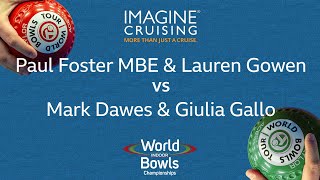 World Indoor Bowls Championship 2024 PFoster MBE amp LGowen vs MDawes amp Gallo  Day 8 Match 1 [upl. by Wertheimer]