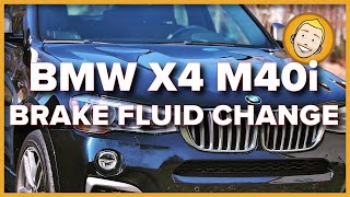 How to CHANGE BRAKE FLUID on a BMW X4 M40i F26 [upl. by Nahte761]