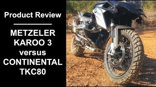 Comparing the Metzeler Karoo 3 to the Continental TKC80 on the R1200GS [upl. by Nylrebmik]